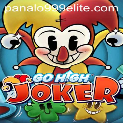 GoHighJoker: The Ultimate Fun and Excitement with Panalo999