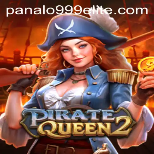 PirateQueen2 Sets Sail: Navigating the High Seas with Panalo999